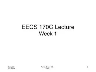 EECS 170C Lecture Week 1