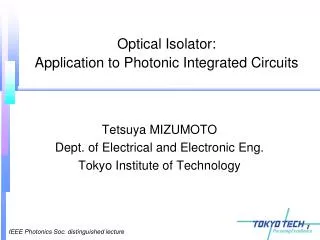 Optical Isolator: Application to Photonic Integrated Circuits