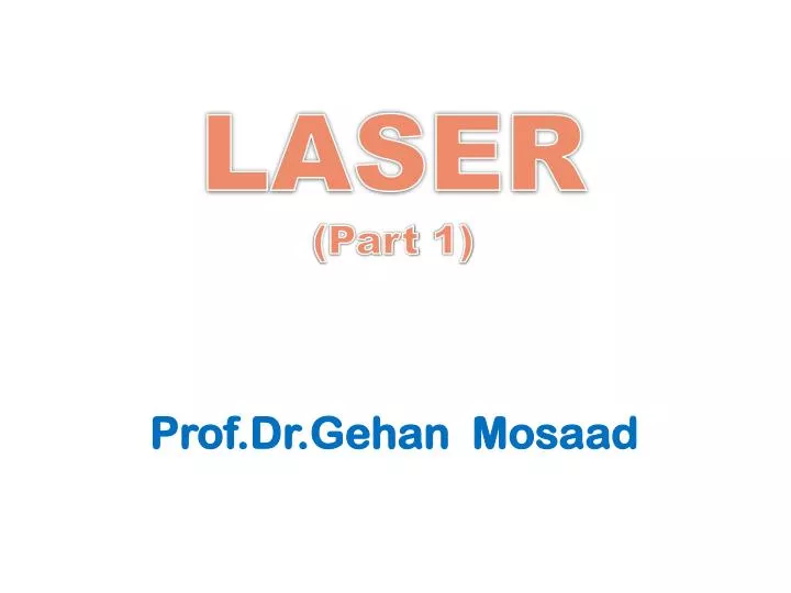 laser part 1