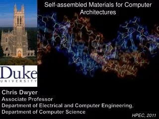 Self-assembled Materials for Computer Architectures