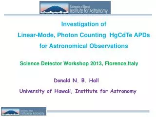 Investigation of Linear-Mode, Photon Counting HgCdTe APDs for Astronomical Observations