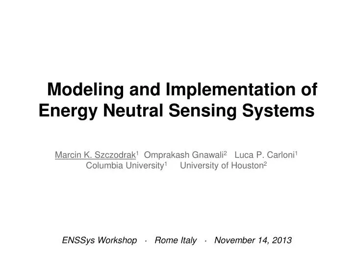 modeling and implementation of energy neutral sensing systems