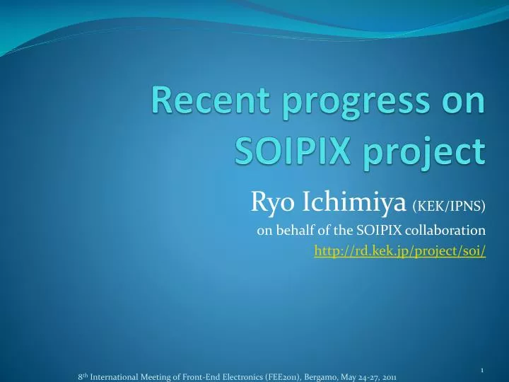 recent progress on soipix project