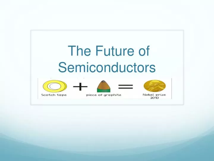 the future of semiconductors