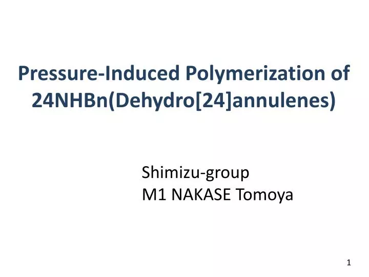pressure induced polymerization of 24nhbn dehydro 24 annulenes