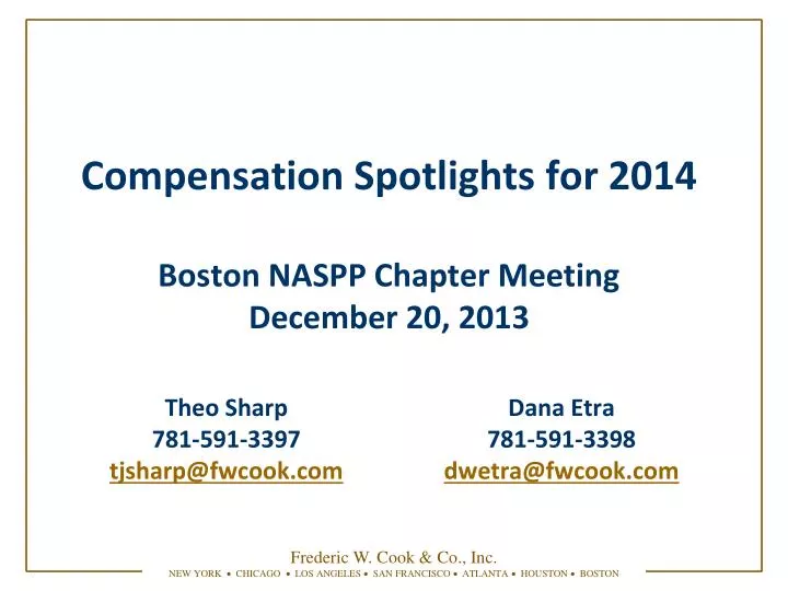 compensation spotlights for 2014 boston naspp chapter meeting december 20 2013