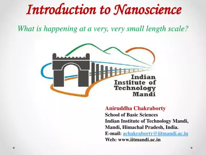 introduction to nanoscience what is happening at a very very small length scale