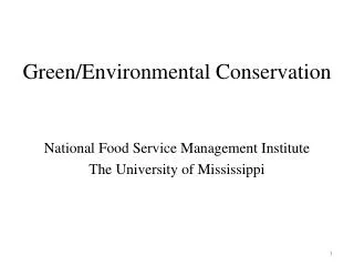 Green/Environmental Conservation