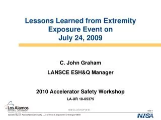 Lessons Learned from Extremity Exposure Event on July 24, 2009