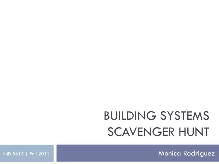 building systems scavenger hunt