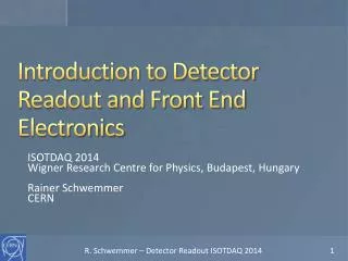 Introduction to Detector Readout and Front End Electronics