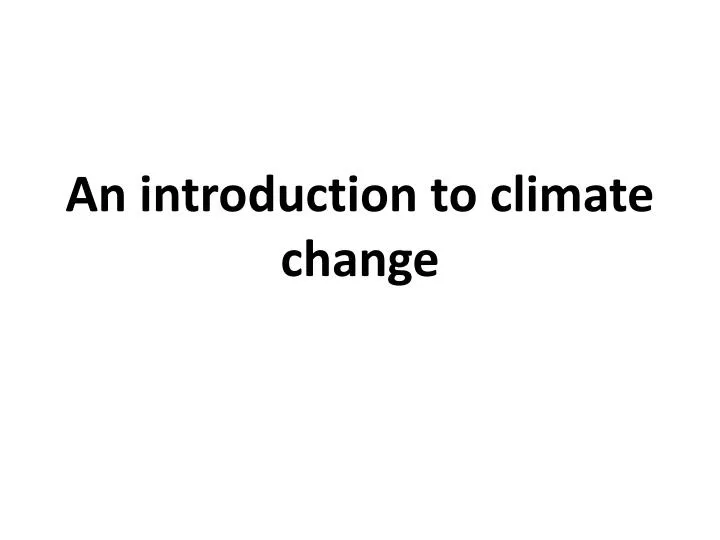 an introduction to climate change