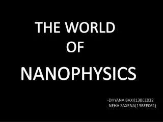 NANOPHYSICS