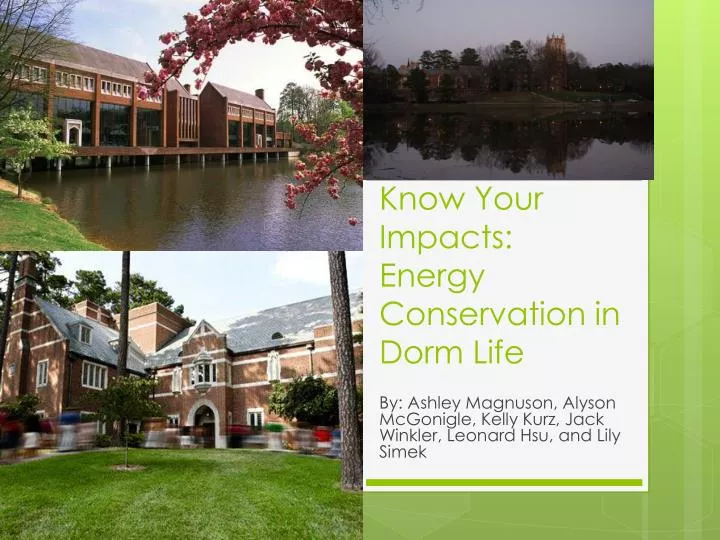 know your impacts energy conservation in dorm life