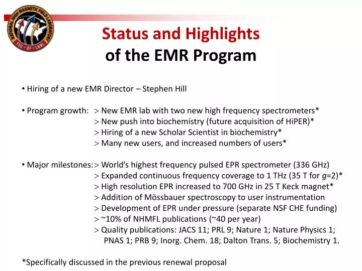 status and highlights of the emr program