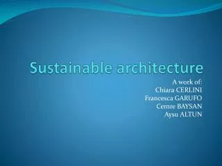 Sustainable architecture