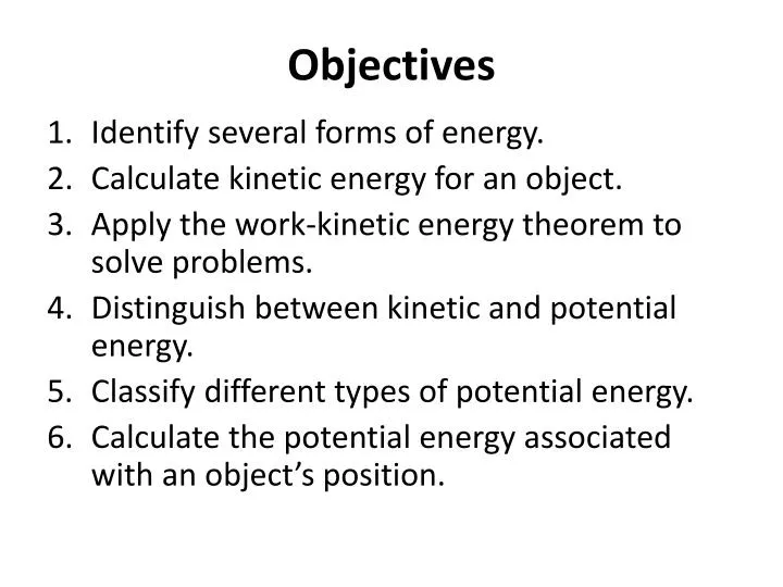 objectives