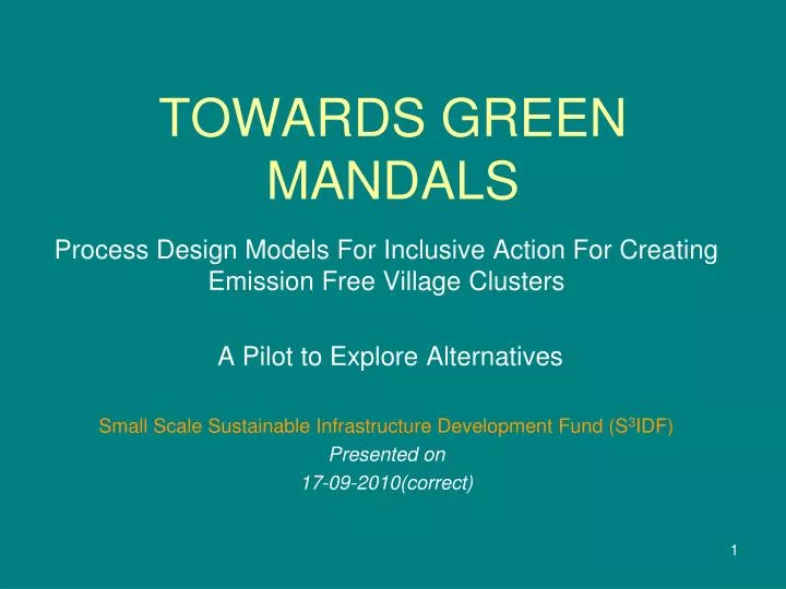 towards green mandals