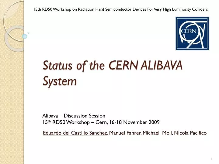 status of the cern alibava system