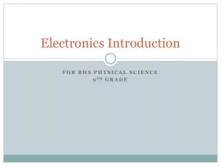 Electronics Introduction