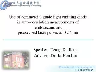 Use of commercial grade light emitting diode in auto-correlation measurements of femtosecond and picosecond laser p