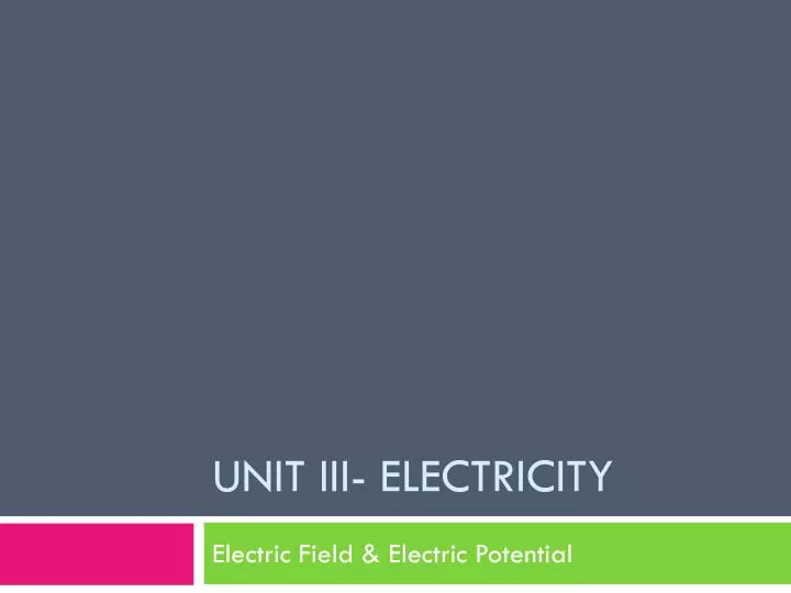 unit iii electricity
