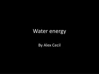 Water energy