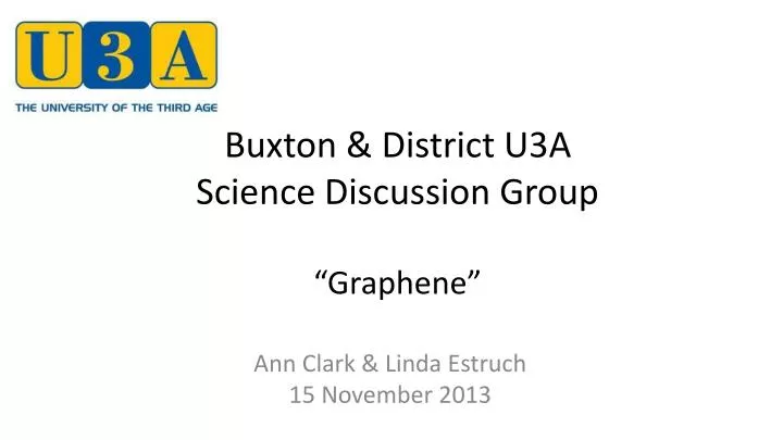 buxton district u3a science discussion group graphene