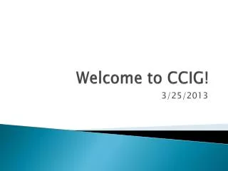 Welcome to CCIG!