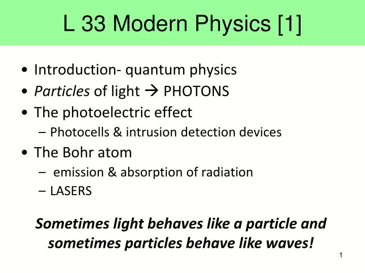 l 33 modern physics 1