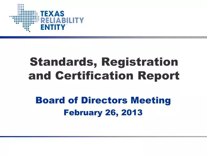 standards registration and certification report