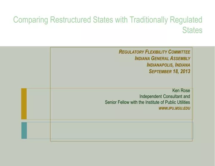 comparing restructured states with traditionally regulated states