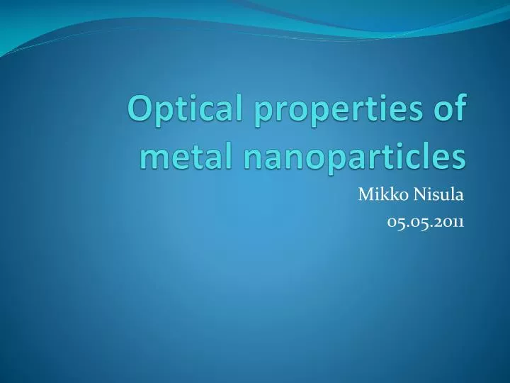 optical properties of metal nanoparticles