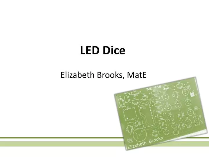 led dice