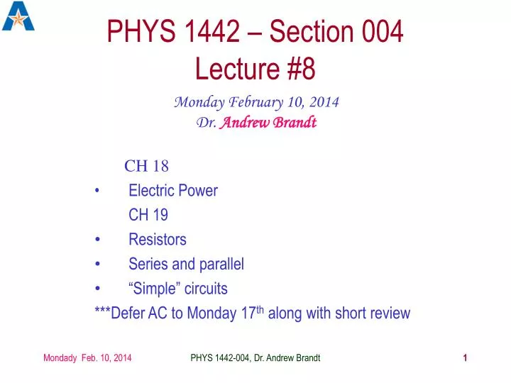 phys 1442 section 004 lecture 8