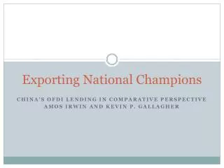 Exporting National Champions