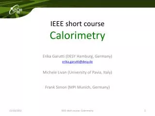 IEEE short course C alorimetry