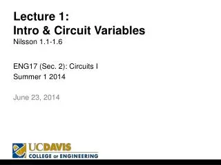Lecture 1: Intro &amp; Circuit Variables Nilsson 1.1-1.6