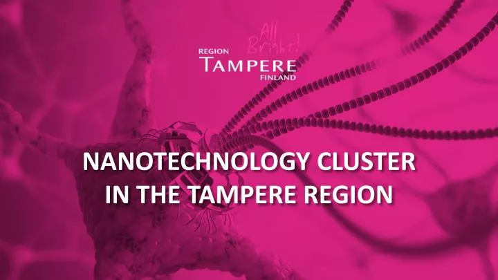 nanotechnology cluster in the tampere region