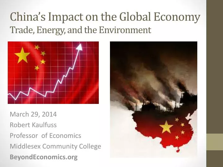 china s impact on the global economy trade energy and the environment