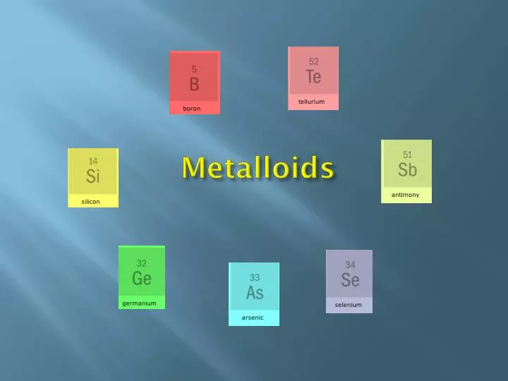 metalloids