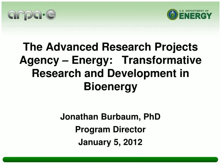 the advanced research projects agency energy transformative research and development in bioenergy