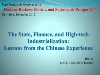 The State, Finance, and High-tech Industrialization: Lessons from the Chinese Experience