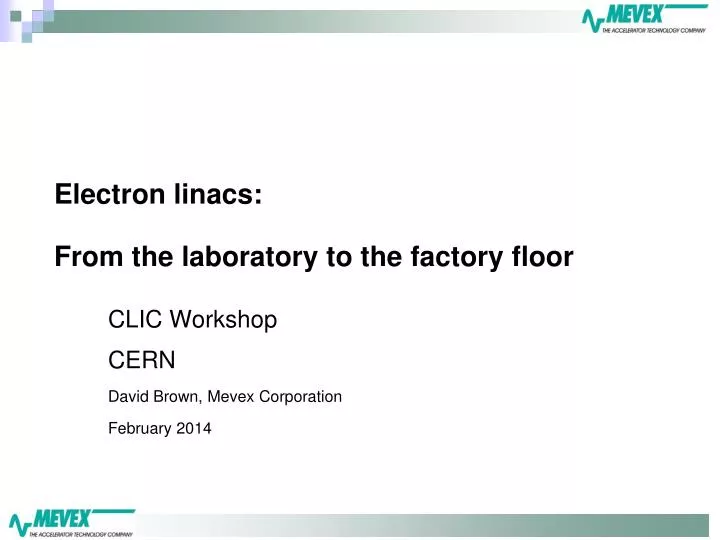 electron linacs from the laboratory to the factory floor