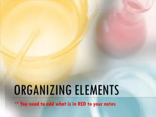 Organizing Elements