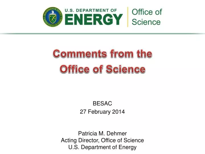 comments from the office of science
