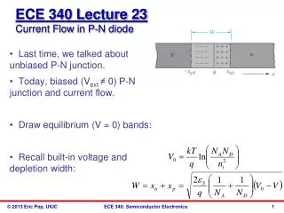 ECE 340 Lecture 23 Current Flow in P-N diode