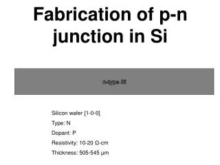 Fabrication of p-n junction in Si