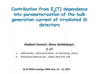 Contribution from E g (T) dependence into parameterization of the bulk generation current of irradiated Si detectors