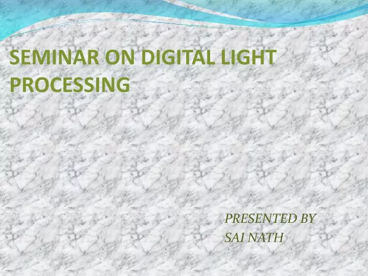 seminar on digital light processing